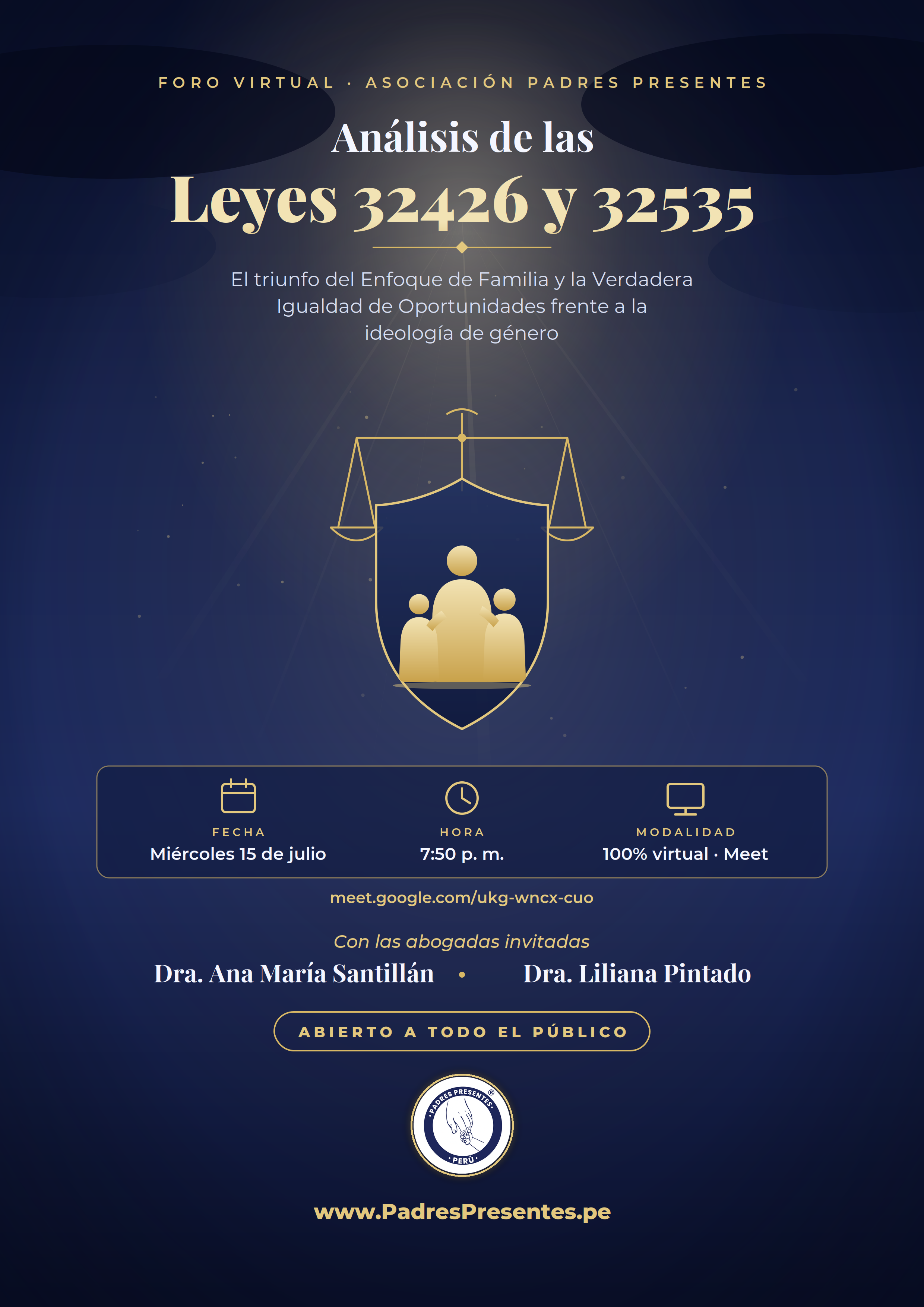 Flyer del foro virtual Análisis de las Leyes 32426 y 32535, del 15 de julio de 2026, con las abogadas Ana María Santillán y Liliana Pintado.